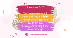 2-korintus-5-ayat-17-by-yesuscintaindonesia.com